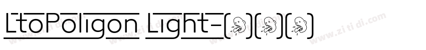 LtoPoligon Light字体转换